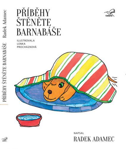 Příběhy štěněte Barnabáše
					 - Adamec Radek