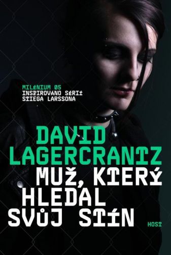 Muž, který hledal svůj stín - David Lagercrantz - e-kniha