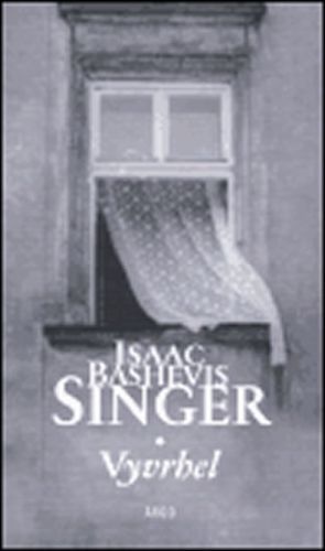 Vyvrhel - Singer Isaac Bashevis