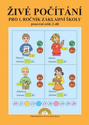 Živé počítání pro 1. ročník ZŠ - pracovní sešit 2. díl