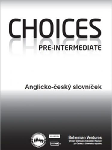 Choices Pre-Intermediate / Anglicko - český slovníček - neuveden