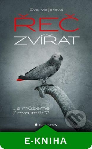 Řeč zvířat - Eva Meijerová