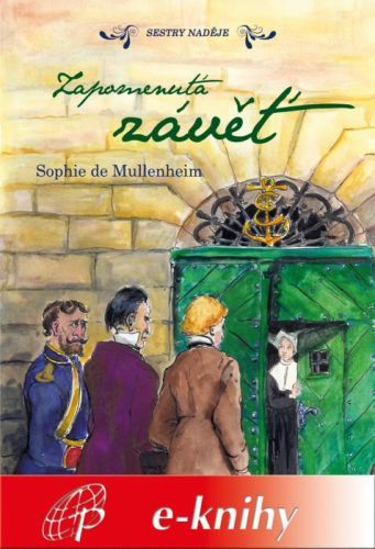 Zappomenutá závěť - Sophie de Mullenheim - e-kniha
