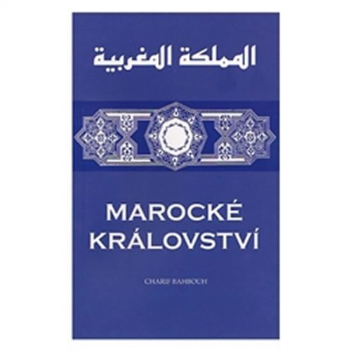 Marocké království - Bahbouh Charif