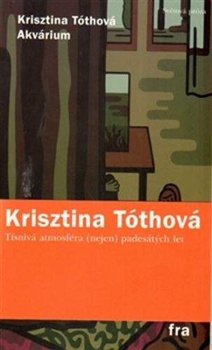 Akvárium - Tóthová Krisztina