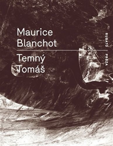 Temný Tomáš - Blanchot Maurice