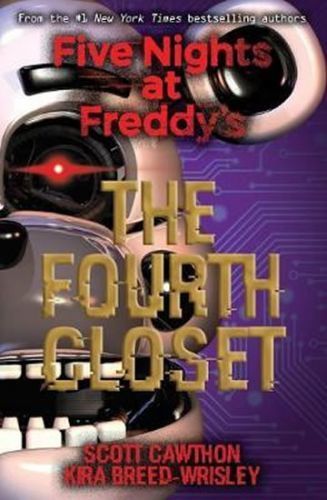 Five Nights at Freddy's: The Fourth Closet
					 - Breed Kira