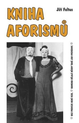 Faltus Jiří Kniha aforismů