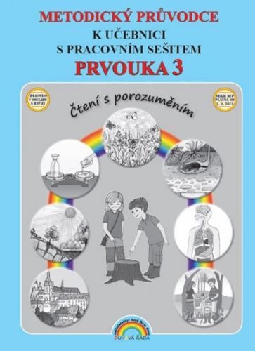 Andrýsková Lenka: Metodický Průvodce Prvouka 3 K Učebnici S Pracovním Sešitem, Čtení S Porozuměním