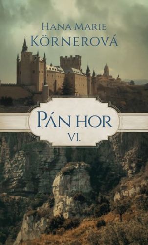Körnerová Hana Marie: Pán Hor Vi.
