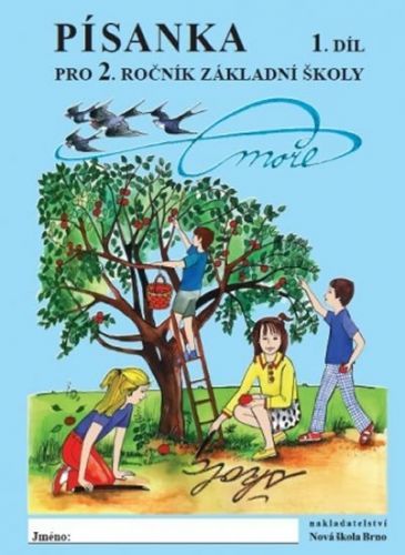 Procházková Eva, Horáková Zdena: Písanka Pro 2. Ročník Základní Školy (1. Díl)