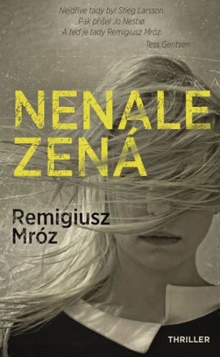 Mróz Remigiusz: Nenalezená