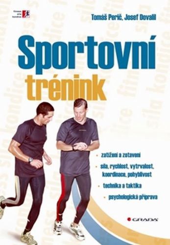 Perič Tomáš, Dovalil Josef: Sportovní Trénink