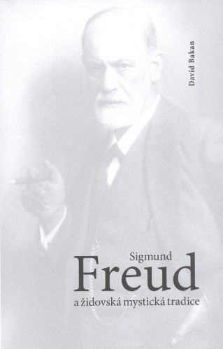 Freud a židovská mystická tradice - David Baken - e-kniha