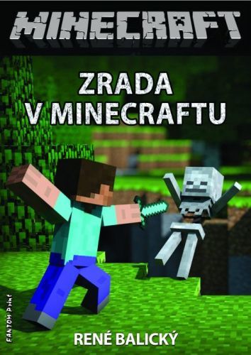 Zrada v Minecraftu - René Balický - e-kniha