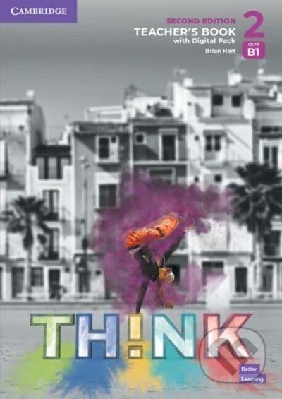 Think 2nd Edition 2 Teacher's Book with Digital Pack - Brian Hart