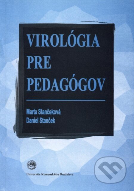 Virológia pre pedagógov - Marta Stančeková