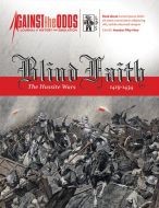 Against the Odds Blind Faith: The Hussite Wars 1419-1434