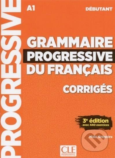 Grammaire progressive du francais Débutant Livret de corrigés - MacMillan