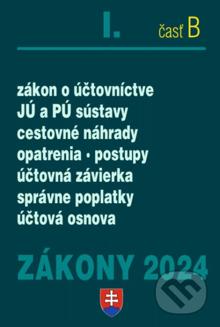 Zákony I. B / 2024 - Účtovné zákony - Poradca s.r.o.