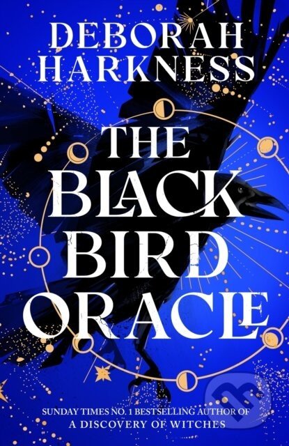 The Black Bird Oracle - Deborah Harkness