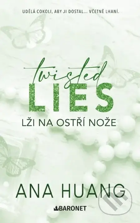 Twisted Lies: Lži na ostří nože - Ana Huang