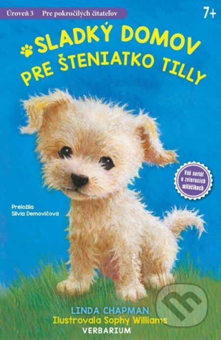 Sladký domov pre šteniatko Tilly - Linda Chapman, Sophy Williams (ilustrátor)