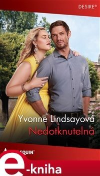 Nedotknutelná - Yvonne Lindsayová