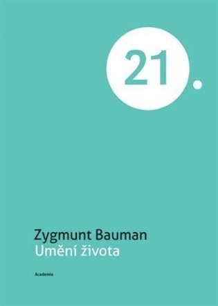 Umění života - Zygmunt Bauman