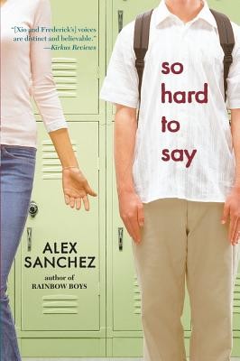 So Hard to Say (Sanchez Alex)(Paperback)