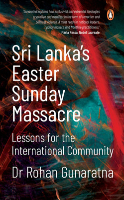 Sri Lanka's Easter Sunday Massacre: Lessons for the International Community (Gunaratna Rohan)(Paperback)