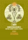 Čakry: samouzdravování a  odstraňování překážek v životě  – e knihy