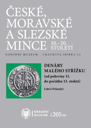 Denáry malého střížku (od poloviny 11. do počátku 13. století) - Luboš Polanský - e-kniha