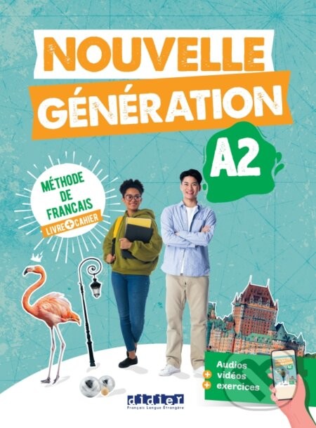 Nouvelle Génération A2 – Livre + Cahier + didierfle.app - Didier