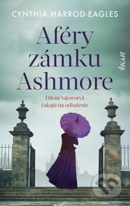 Aféry zámku Ashmore - Cynthia Harrod-Eagles
