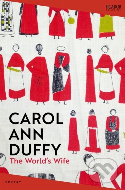 The World's Wife - Carol Ann Duffy