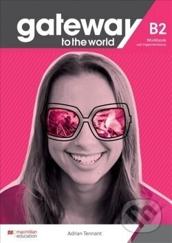 Gateway to the World B2 Workbook and Student's App - David Spencer