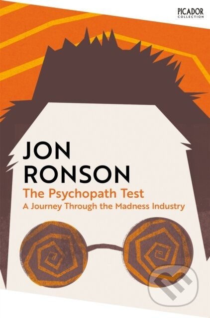 The Psychopath Test - Jon Ronson