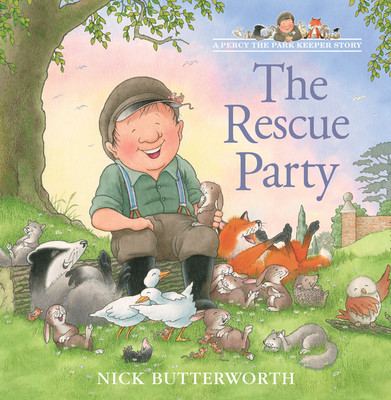 The Rescue Party (a Percy the Park Keeper Story) (Butterworth Nick)(Paperback)