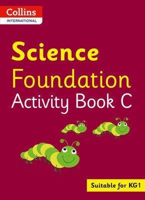 Collins International Foundation - Collins International Science Foundation Activity Book C (MacGregor Fiona)(Paperback)