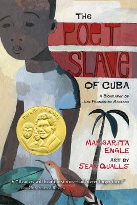 The Poet Slave of Cuba: A Biography of Juan Francisco Manzano (Engle Margarita)(Paperback)