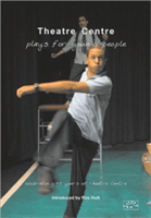 Theatre Centre: Plays for Young People: Celebrating 50 Years of Theatre Centre (Hutt Rosamunde)(Paperback)