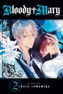 Bloody Mary, Vol. 2 (Samamiya Akaza)(Paperback)