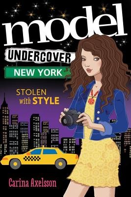 Model Undercover: New York (Axelsson Carina)(Paperback)