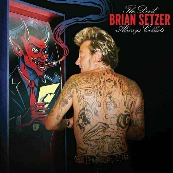 Brian Setzer - Devil Always Collects (Red Transparent Coloured) (LP)