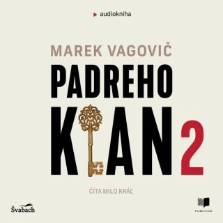 Padreho klan 2 - Marek Vagovič - audiokniha