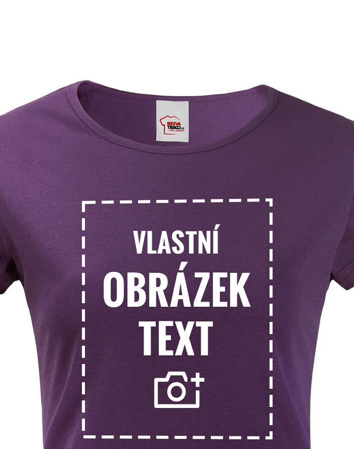 Dámské tričko s vlastním potiskem
