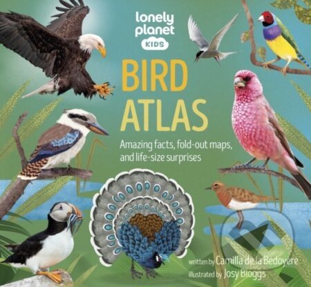 Bird Atlas - Camilla de la Bedoyere, Josy Bloggs (ilustrátor)