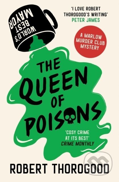 The Queen of Poisons - Robert Thorogood