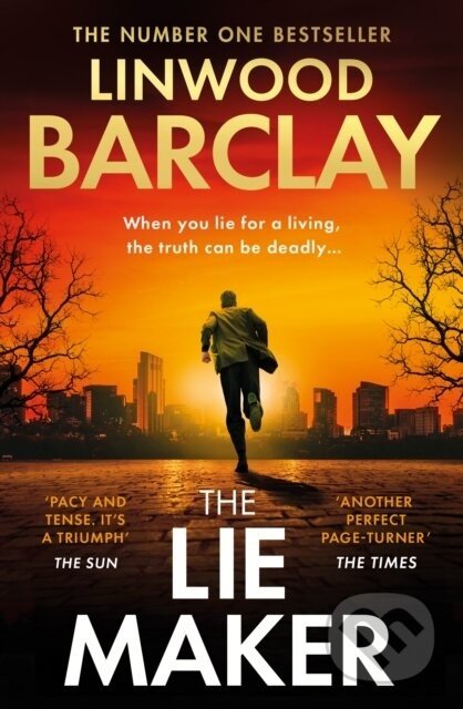 The Lie Maker - Linwood Barclay